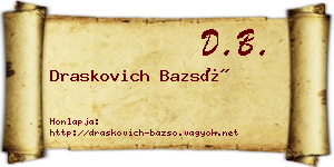 Draskovich Bazsó névjegykártya